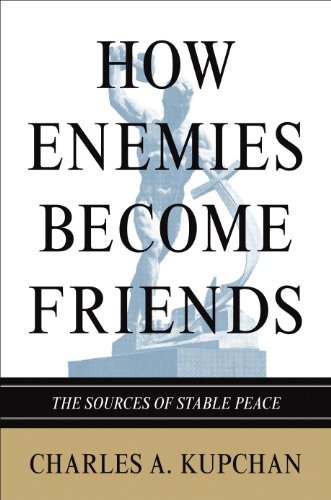 Beispielbild fr How Enemies Become Friends : The Sources of Stable Peace zum Verkauf von Better World Books