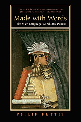 Stock image for Made with Words: Hobbes on Language, Mind, and Politics for sale by Textbooks_Source