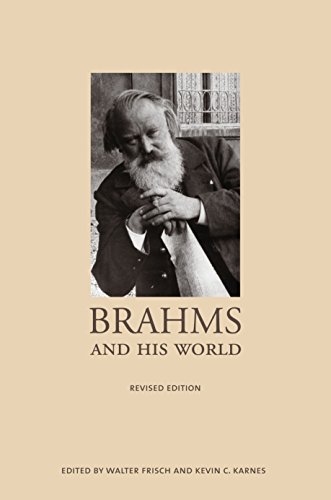 9780691143439: Brahms and His World: Revised Edition