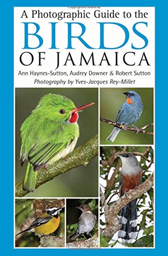 9780691143910: A Photographic Guide to the Birds of Jamaica