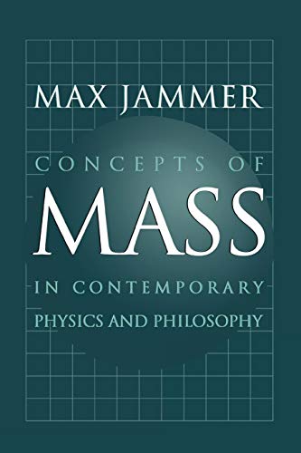 9780691144320: Concepts of Mass in Contemporary Physics and Philosophy