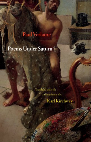 9780691144856: Poems Under Saturn: Pomes saturniens (The Lockert Library of Poetry in Translation, 63)