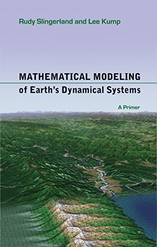 9780691145136: Mathematical Modeling of Earth's Dynamical Systems: A Primer