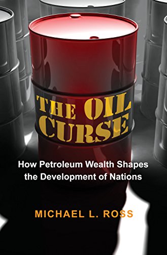 Imagen de archivo de The Oil Curse: How Petroleum Wealth Shapes the Development of Nations a la venta por SecondSale