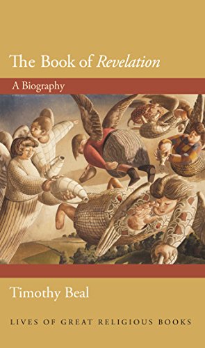 Beispielbild fr The Book of Revelation: A Biography (Lives of Great Religious Books, 29) zum Verkauf von Goodwill Books