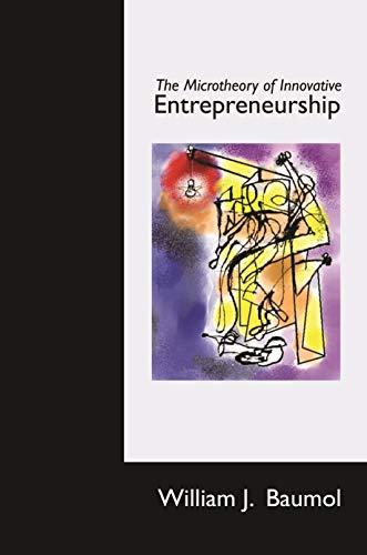 Stock image for The Microtheory of Innovative Entrepreneurship for sale by Blackwell's