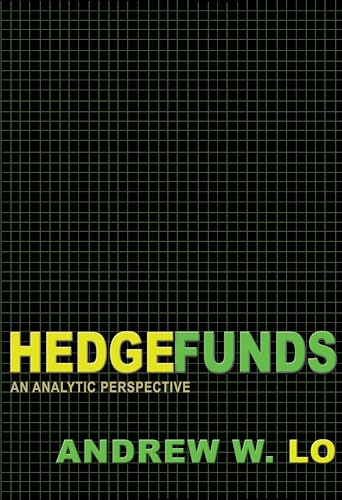 Stock image for Hedge Funds: An Analytic Perspective - Updated Edition (Advances in Financial Engineering, 3) for sale by HPB-Red