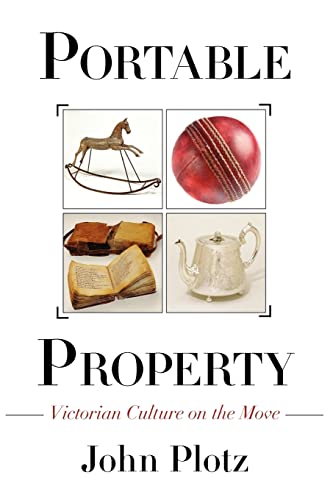 9780691146621: Portable Property: Victorian Culture on the Move