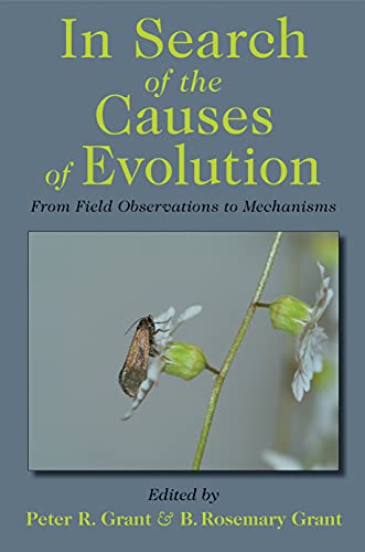 Beispielbild fr In Search of the Causes of Evolution: From Field Observations to Mechanisms zum Verkauf von Labyrinth Books
