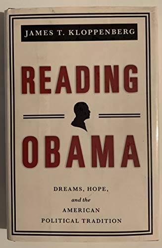 Beispielbild fr Reading Obama: Dreams, Hope, and the American Political Tradition zum Verkauf von Wonder Book