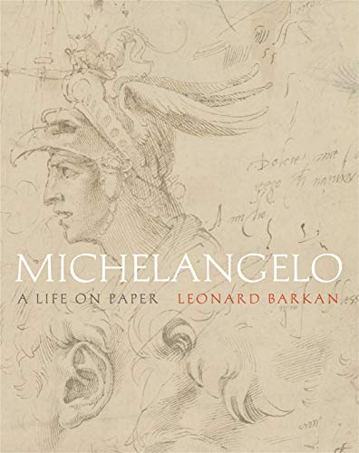 Imagen de archivo de Michelangelo : A Life on Paper a la venta por Better World Books