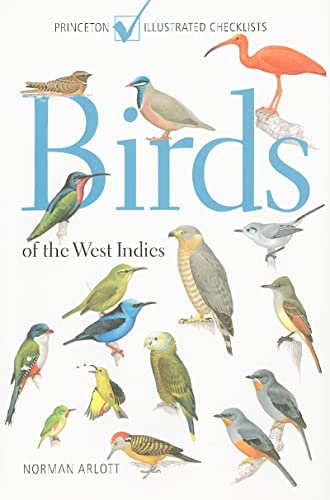 9780691147802: Birds of the West Indies (Princeton Illustrated Checklists)