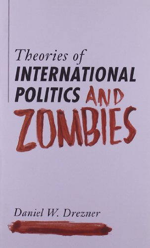 Beispielbild fr Theories of International Politics and Zombies zum Verkauf von Wonder Book