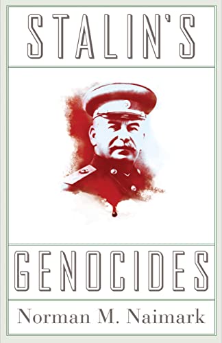 Imagen de archivo de Stalin's Genocides (Human Rights and Crimes against Humanity) a la venta por Half Price Books Inc.