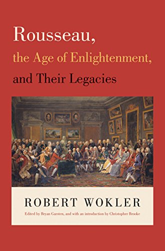 9780691147888: Rousseau, the Age of Enlightenment, and Their Legacies