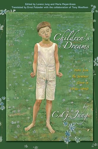 Stock image for Children's Dreams: Notes from the Seminar Given in 1936-1940 (Jung Seminars) for sale by GF Books, Inc.