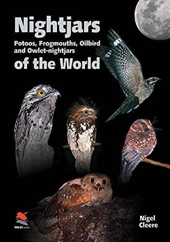 9780691148571: Nightjars, Potoos, Frogmouths, Oilbird, and Owlet-Nightjars of the World