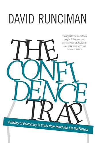 9780691148687: The Confidence Trap: A History of Democracy in Crisis from World War I to the Present