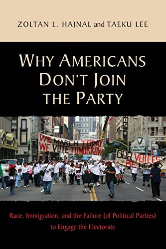 Stock image for Why Americans Don't Join the Party for sale by Blackwell's