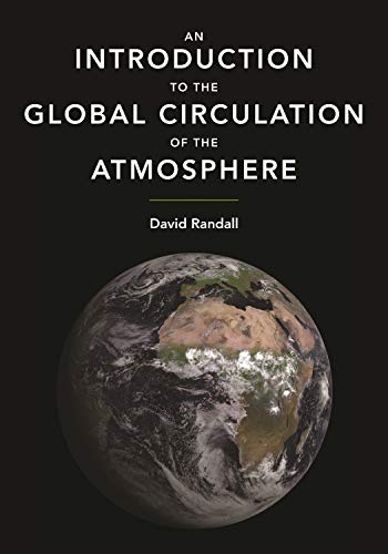 9780691148960: An Introduction to the Global Circulation of the Atmosphere