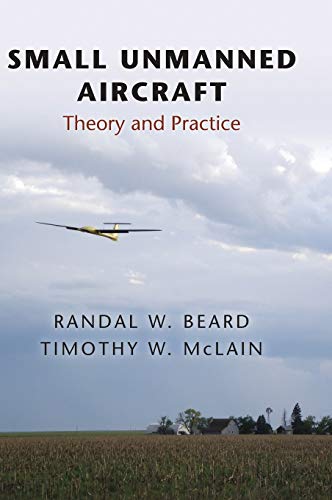 9780691149219: Small Unmanned Aircraft: Theory and Practice