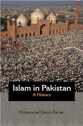 Stock image for Islam in Pakistan A History for sale by Michener & Rutledge Booksellers, Inc.