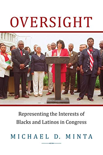 Beispielbild fr Oversight: Representing the Interests of Blacks and Latinos in Congress zum Verkauf von SecondSale