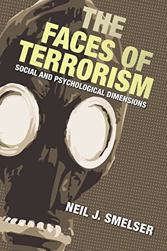 Stock image for The Faces of Terrorism: Social and Psychological Dimensions (Science Essentials, 13) for sale by BooksRun