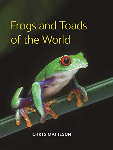 Beispielbild fr Frogs and Toads of the World zum Verkauf von ThriftBooks-Atlanta