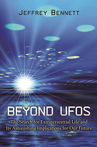 Beispielbild fr Beyond UFOs: The Search for Extraterrestrial Life and Its Astonishing Implications for Our Future (New in Paper) zum Verkauf von WorldofBooks