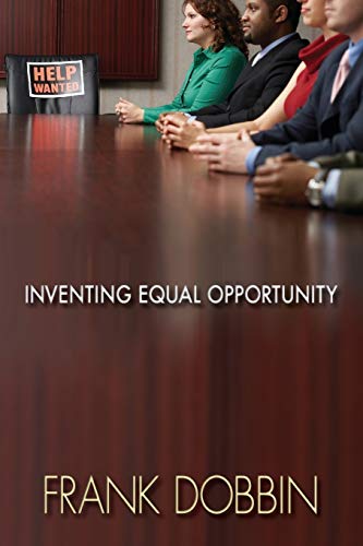 9780691149950: Inventing Equal Opportunity