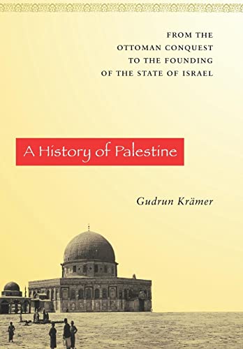 Beispielbild fr A History of Palestine: From the Ottoman Conquest to the Founding of the State of Israel zum Verkauf von ZBK Books