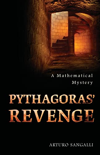 Beispielbild fr Pythagoras' Revenge : A Mathematical Mystery zum Verkauf von Better World Books