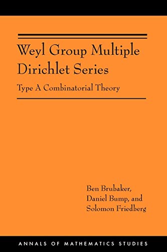 Imagen de archivo de Weyl Group Multiple Dirichlet Series (Annals of Mathematics Studies) a la venta por Chiron Media