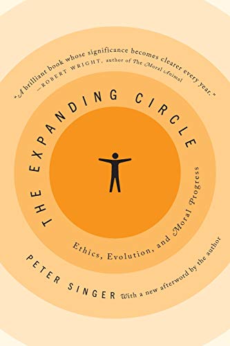 Beispielbild fr The Expanding Circle: Ethics, Evolution, and Moral Progress zum Verkauf von Goodwill Books