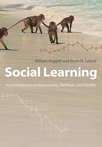 Beispielbild fr Social Learning: An Introduction to Mechanisms, Methods, and Models zum Verkauf von AwesomeBooks