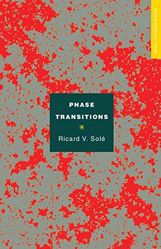 Phase Transitions (Primers in Complex Systems, 3) (9780691150758) by SolÃ©, Ricard