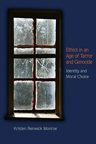 Beispielbild fr Ethics in an Age of Terror and Genocide: Identity and Moral Choice zum Verkauf von Bulk Book Warehouse