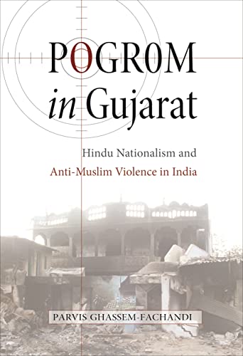 Stock image for Pogrom in Gujarat: Hindu Nationalism and Anti-Muslim Violence in India for sale by ThriftBooks-Dallas