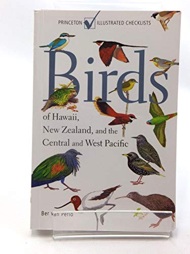 9780691151885: Birds of Hawaii, New Zealand, and the Central and West Pacific (Princeton Illustrated Checklists)