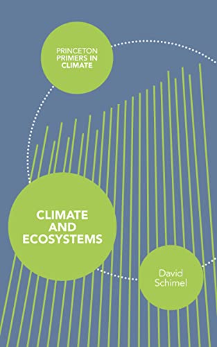 9780691151960: Climate and Ecosystems