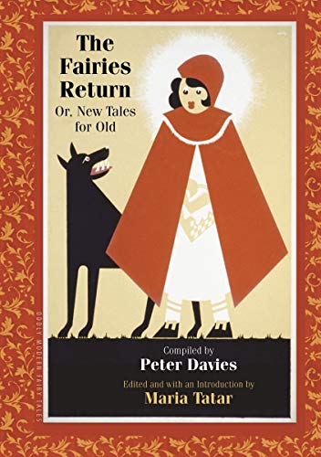 Imagen de archivo de The Fairies Return: Or, New Tales for Old (Oddly Modern Fairy Tales, 4) a la venta por Decluttr