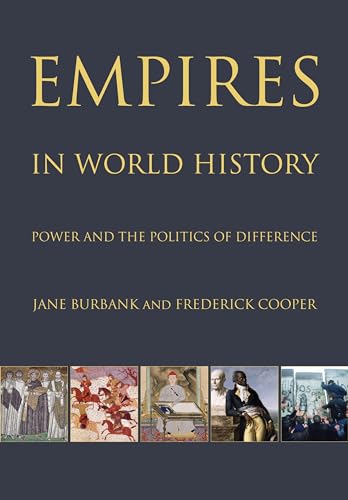 Beispielbild fr Empires in World History " Power and the Politics of Difference zum Verkauf von WorldofBooks