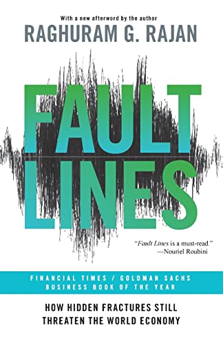 9780691152639: Fault Lines – How Hidden Fractures Still Threaten the World Economy