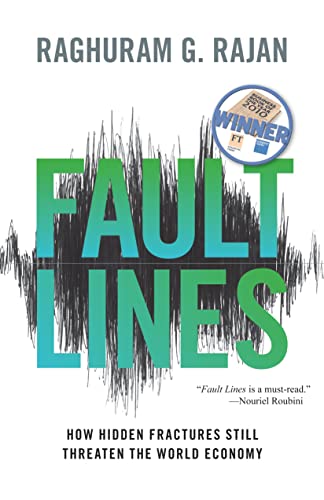Stock image for Fault Lines: How Hidden Fractures Still Threaten the World Economy for sale by London Bridge Books