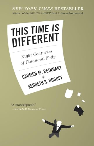 9780691152646: This Time Is Different: Eight Centuries of Financial Folly