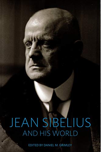 9780691152813: Jean Sibelius and His World