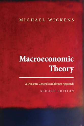 Beispielbild fr Wickens, M: Macroeconomic Theory: A Dynamic General Equilibrium Approach zum Verkauf von Buchmarie