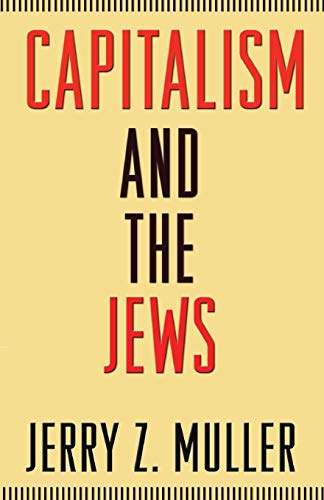 Imagen de archivo de Capitalism and the Jews a la venta por Goodwill of Colorado