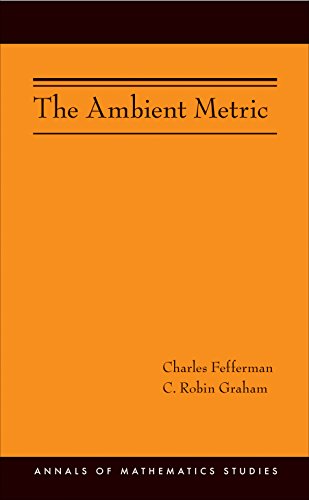9780691153131: The Ambient Metric (AM-178) (Annals of Mathematics Studies, 178)
